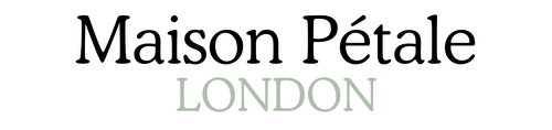 Maison Pétale London